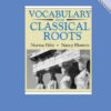 Vocabulary from Classical Roots D, Student Book