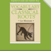 Vocabulary From Classical Roots 5, Teacher's Guide