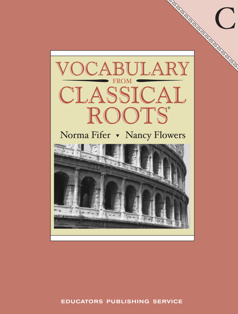 Vocabulary From Classical Roots C, Student Book