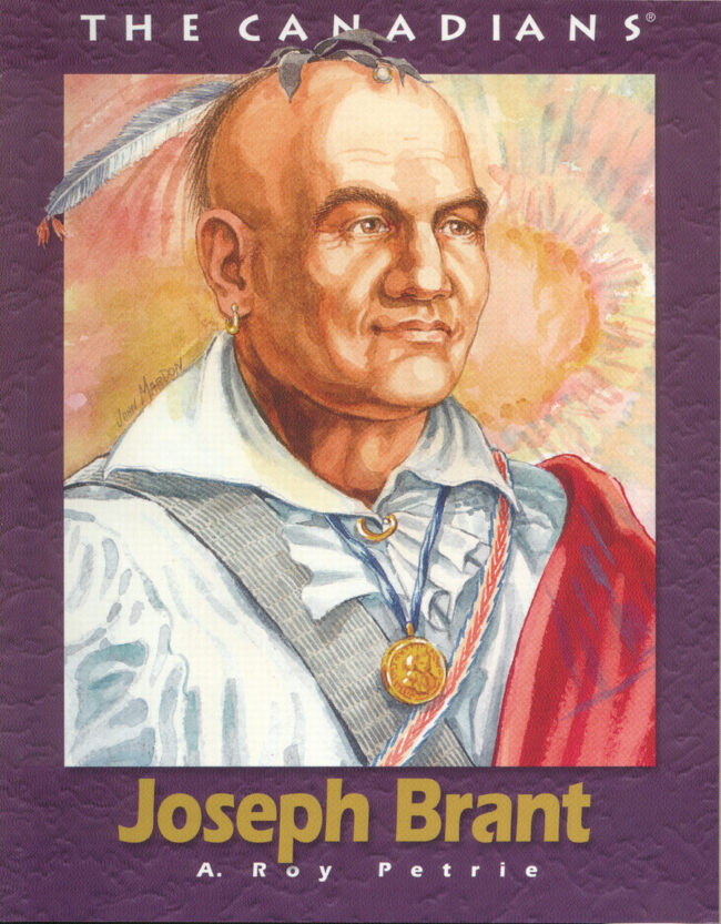 Joseph Brant (The Canadians Series)