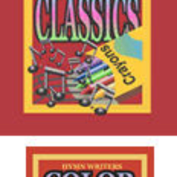 Godly Composers 1 and Hymn Writers (Color the Classics)