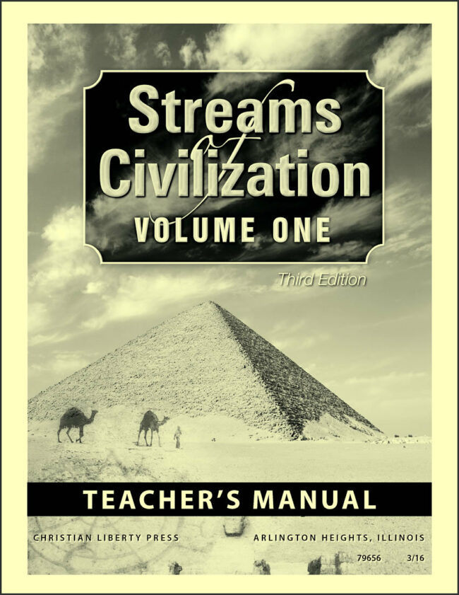 Streams of Civilization Vol. 1, 3rd. Ed. Teacher Manual